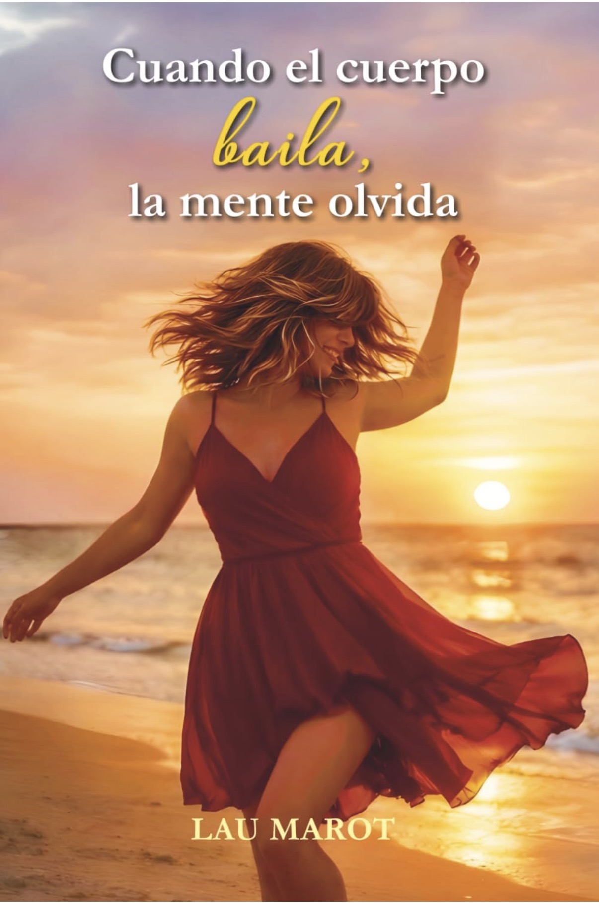 Cuando el cuerpo baila, la mente olvida